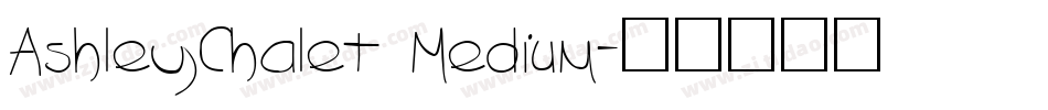 AshleyChalet Medium字体转换